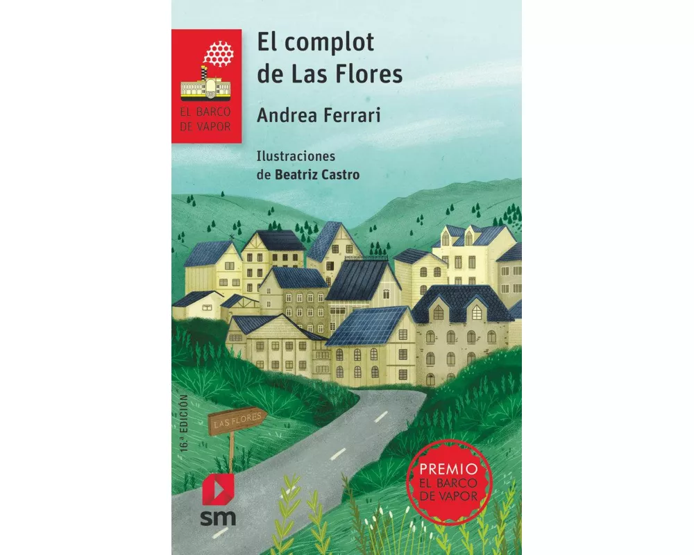 El complot de Las Flores