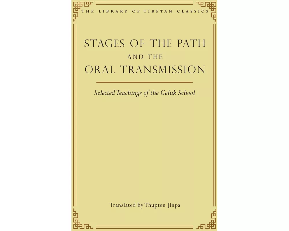 Stages of the Path and the Oral Transmission