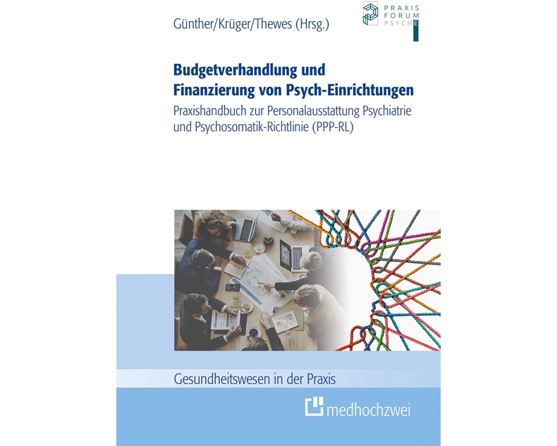 Budgetverhandlung und Finanzierung von Psych-Einrichtungen