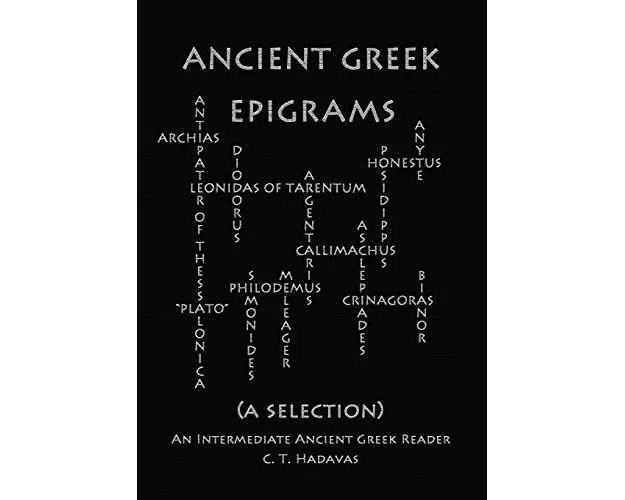 Ancient Greek Epigrams (A Selection)