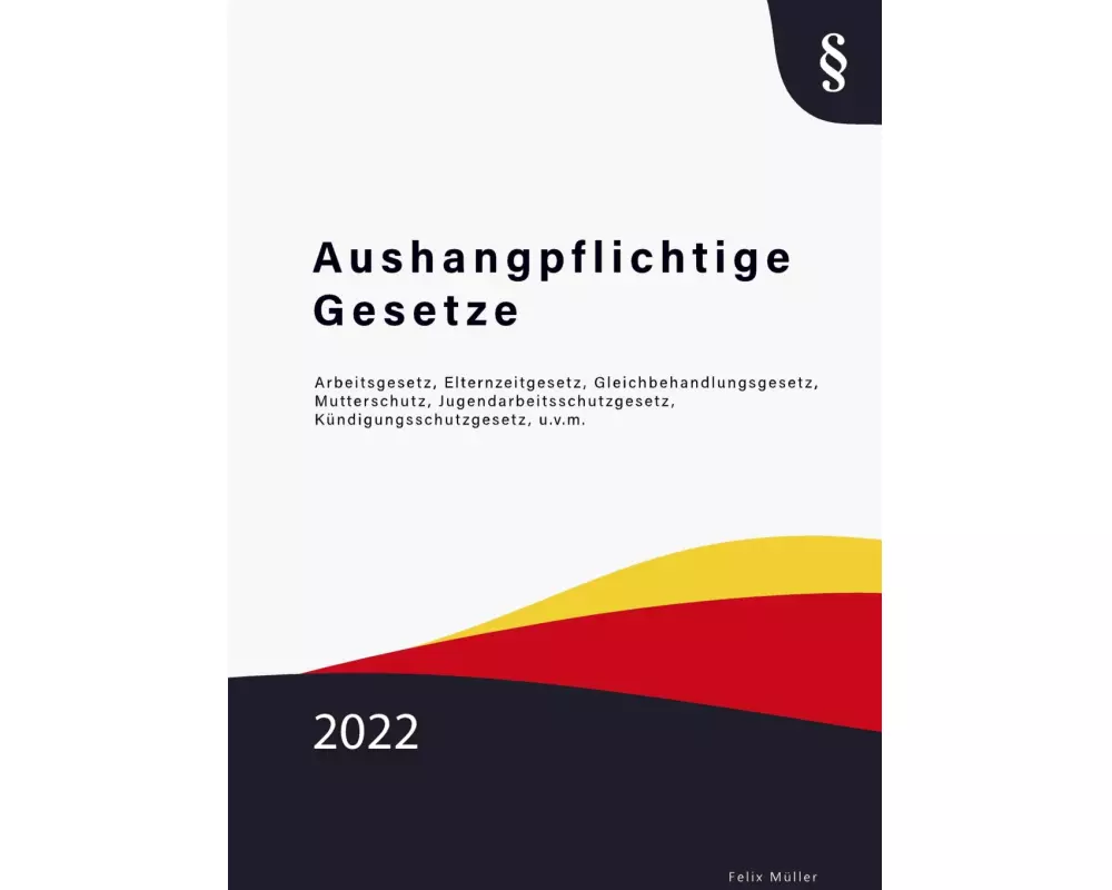 Aushangpflichtige Gesetze