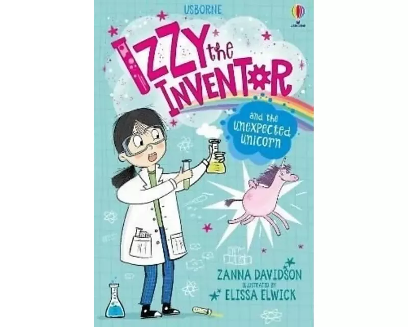 Izzy the Inventor and the Unexpected Unicorn