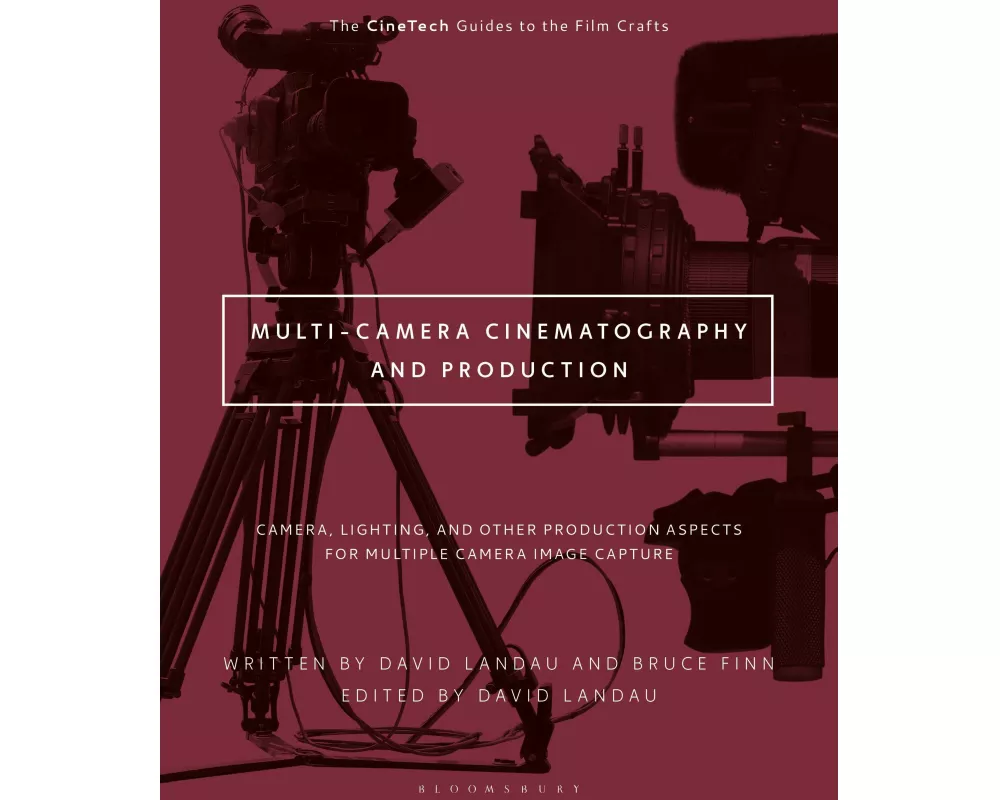 Multi-Camera Cinematography and Production