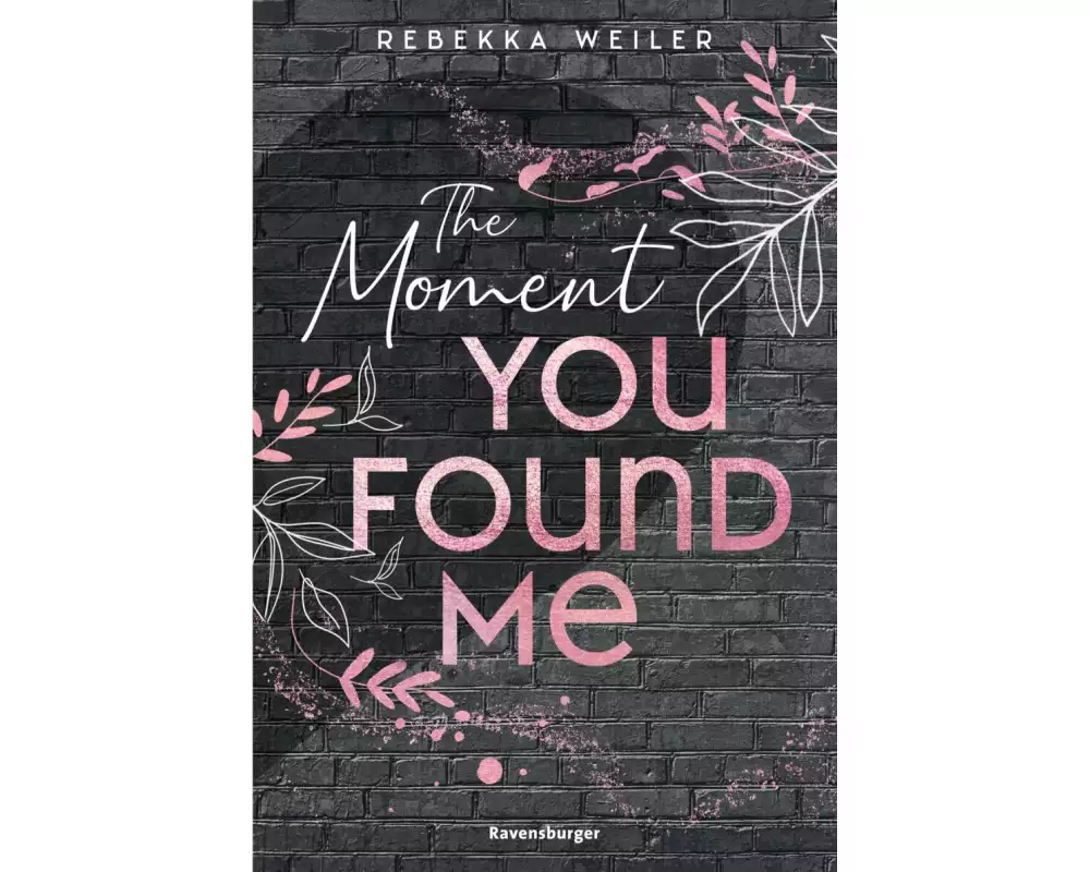 Lost-Moments-Reihe, Band 2 - The Moment You Found Me