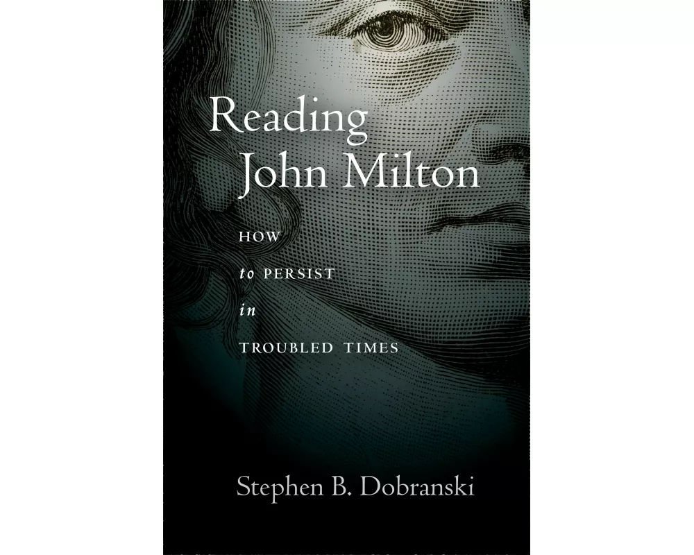 Reading John Milton