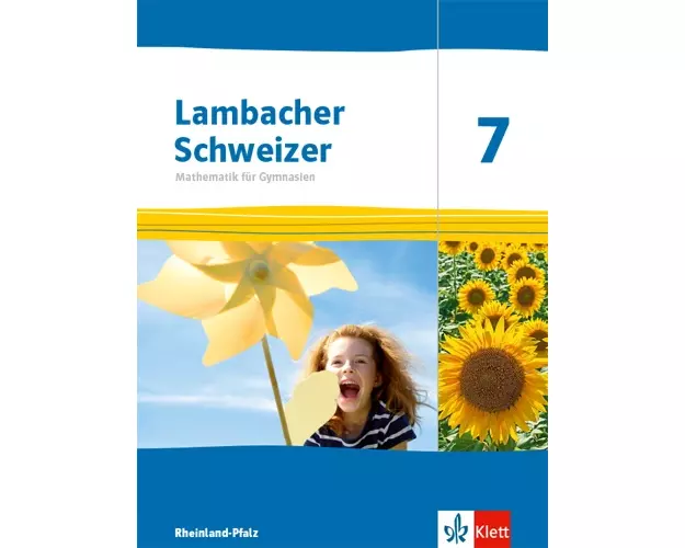 Lambacher Schweizer Mathematik 7. Schulbuch Klasse 7. Ausgabe Rheinland-Pfalz