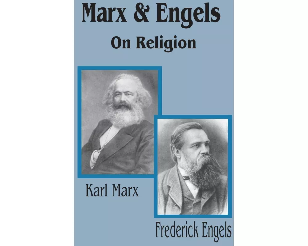 Marx & Engels On Religion