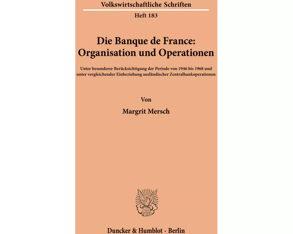 Die Banque de France: Organisation und Operationen