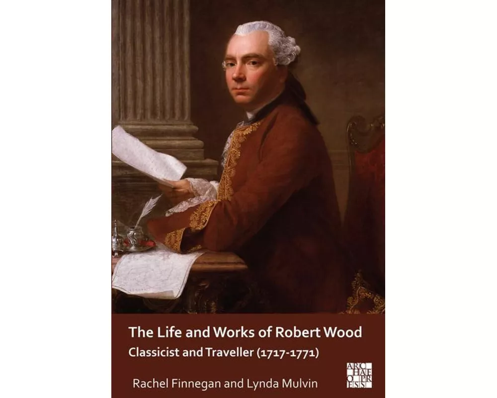 The Life and Works of Robert Wood
