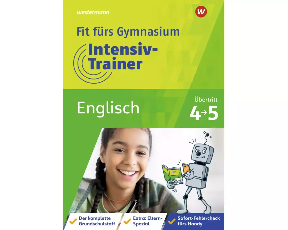 Fit fürs Gymnasium - Intensiv-Trainer. Übertritt 4 / 5 Englisch