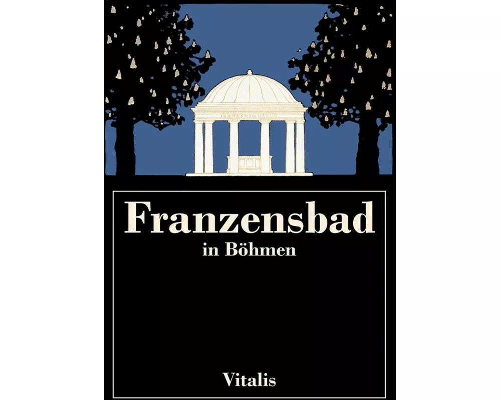 Franzensbad in Böhmen
