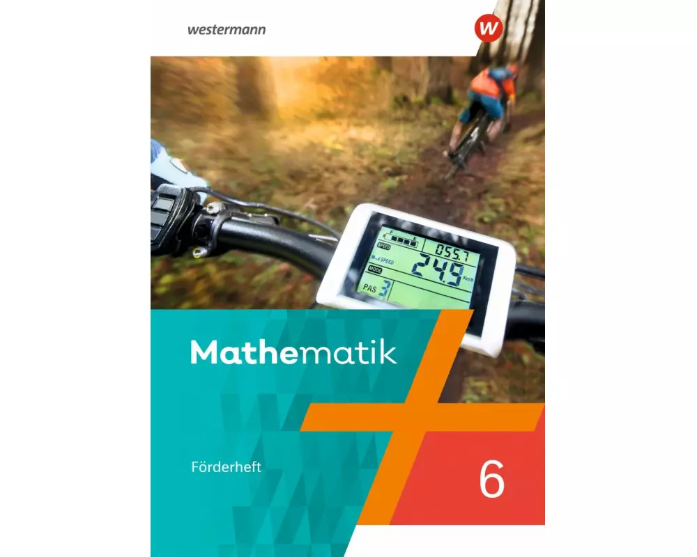 Mathematik 6. Förderheft mit Lösungen 6 Ausgabe 2022 für das 5. und 6. Schuljahr
