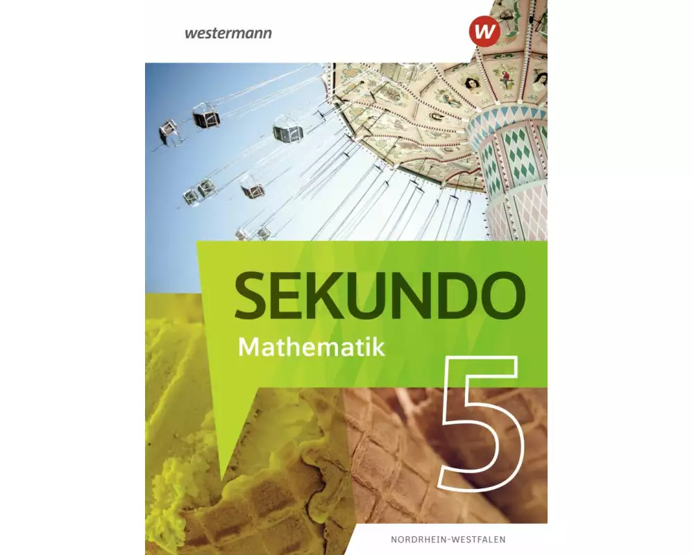 Sekundo 5. Schulbuch. Mathematik für differenzierende Schulformen. Für Nordrhein-Westfalen