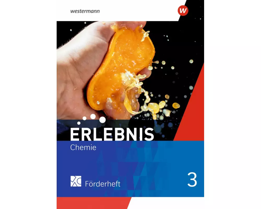 Erlebnis Chemie 3. Förderheft. Allgemeine Ausgabe