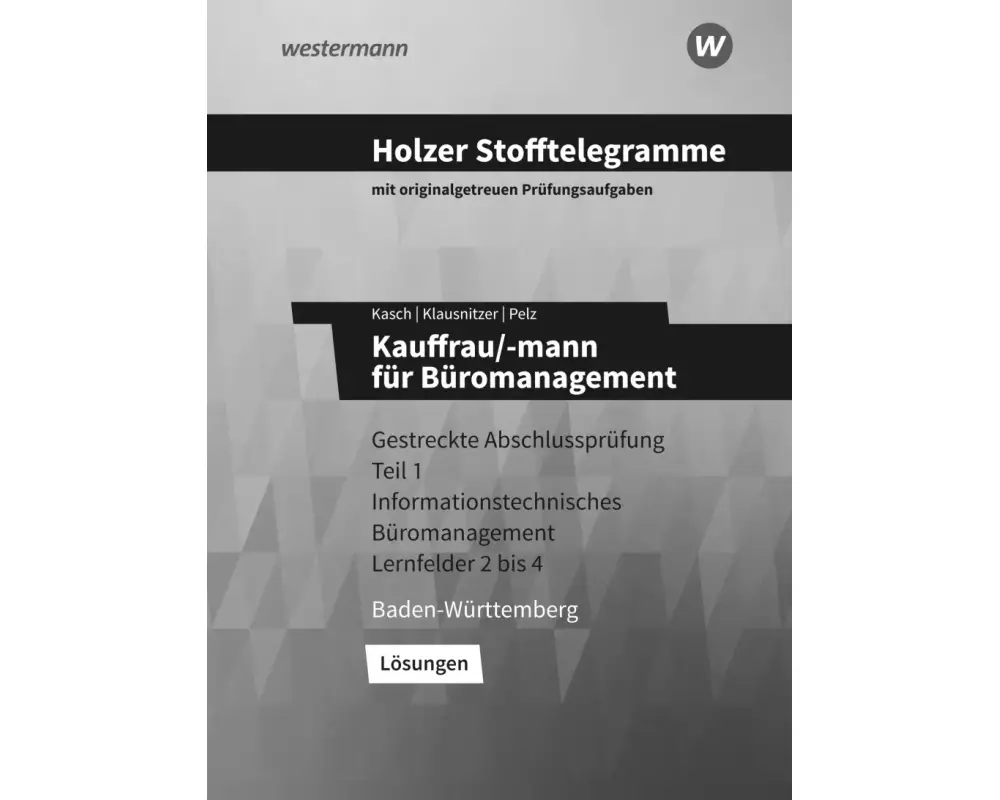 Holzer Stofftelegramme Baden-Württemberg / Holzer Stofftelegramme Baden-Württemberg – Kauffrau/-mann für Büromanagement