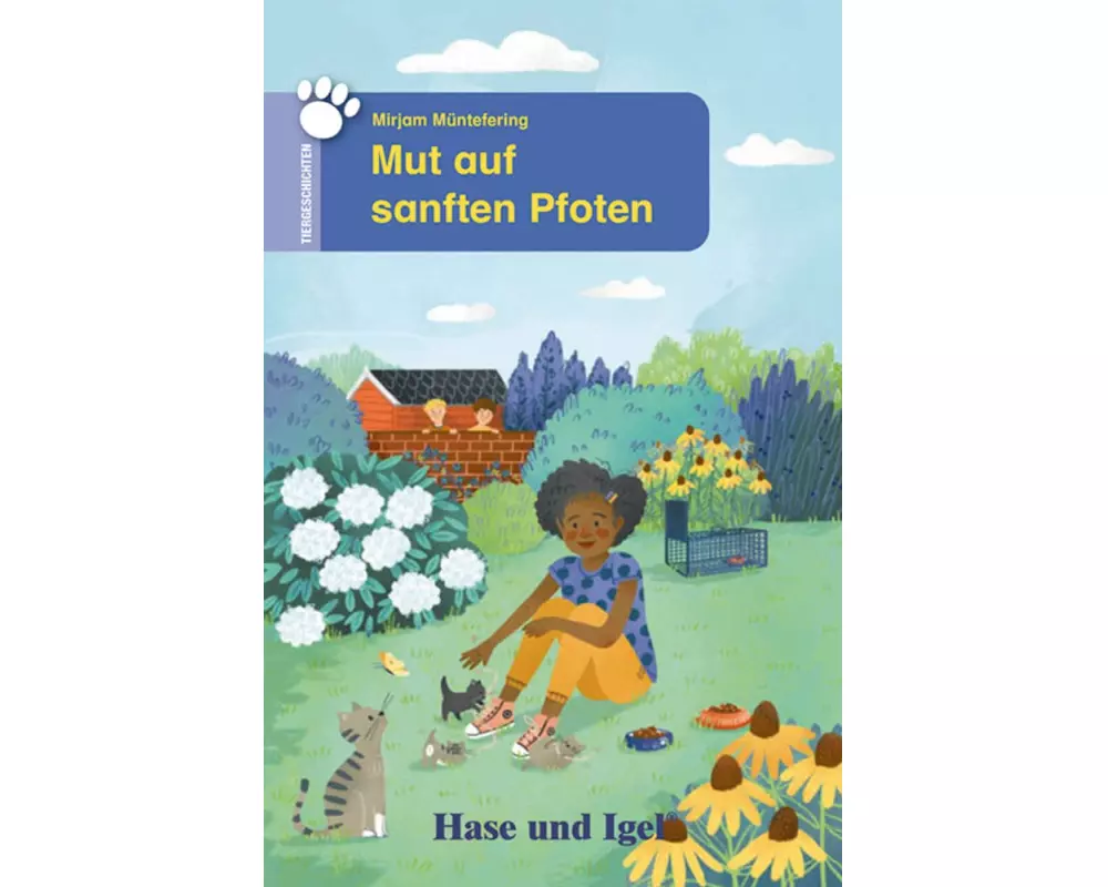 Mut auf sanften Pfoten. Schulausgabe
