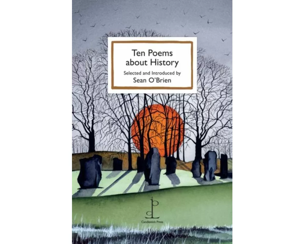 Ten Poems about History