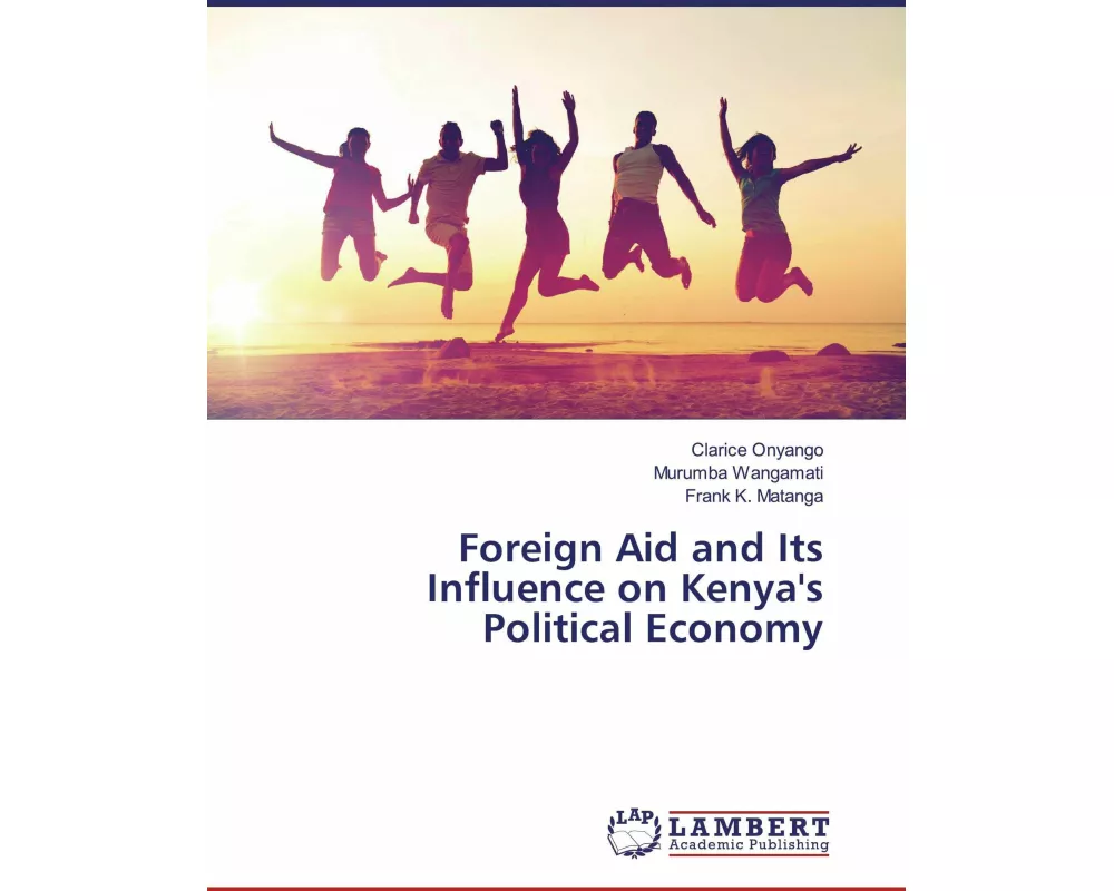 Foreign Aid and Its Influence on Kenya's Political Economy