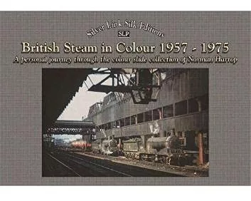 British steam in colour 1957 to 1975