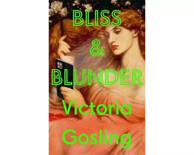 Bliss & Blunder