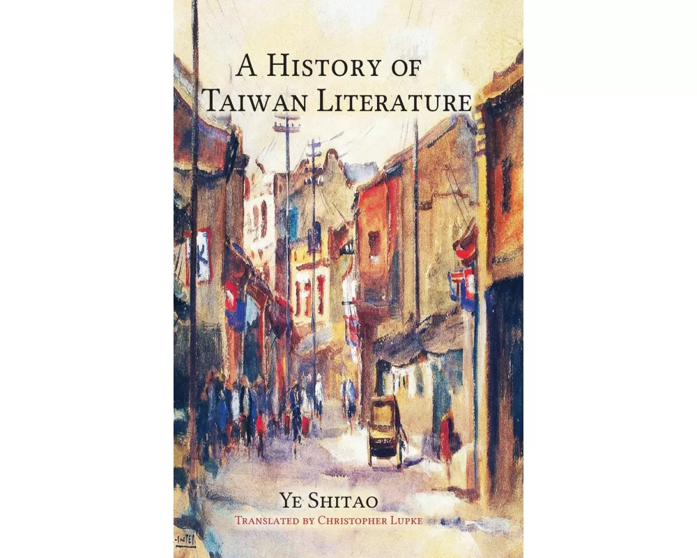 A History of Taiwan Literature