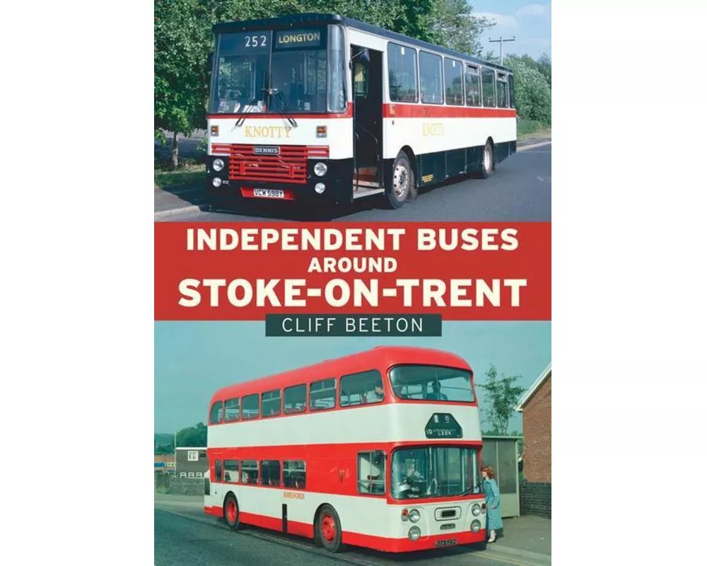 Independent Buses Around Stoke-on-Trent