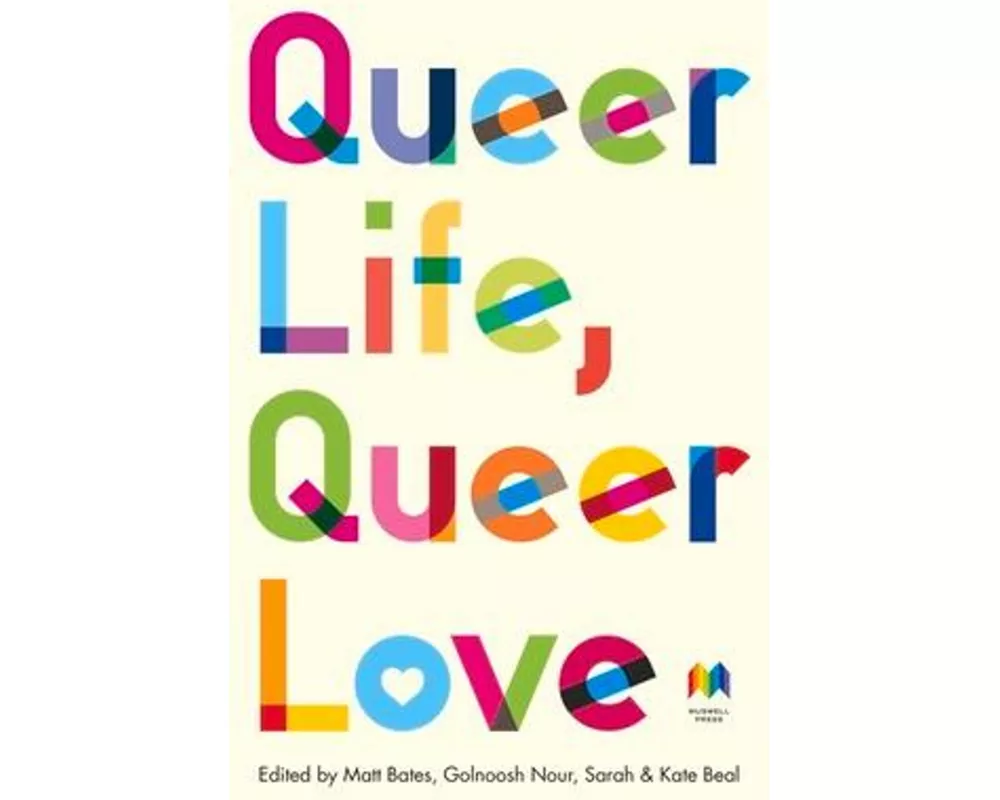 Queer Life, Queer Love