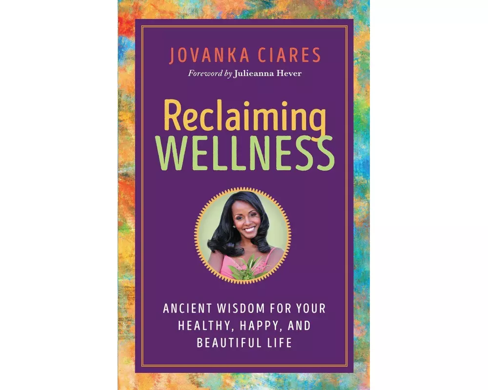 Reclaiming Wellness