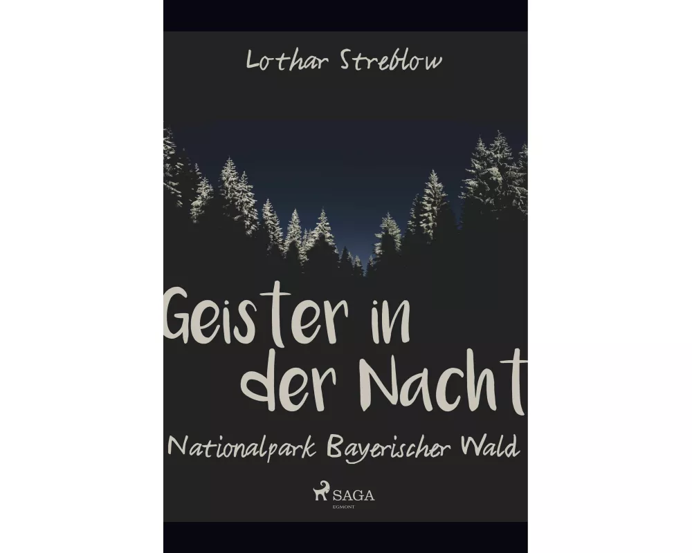 Geister in der Nacht. Nationalpark Bayerischer Wald