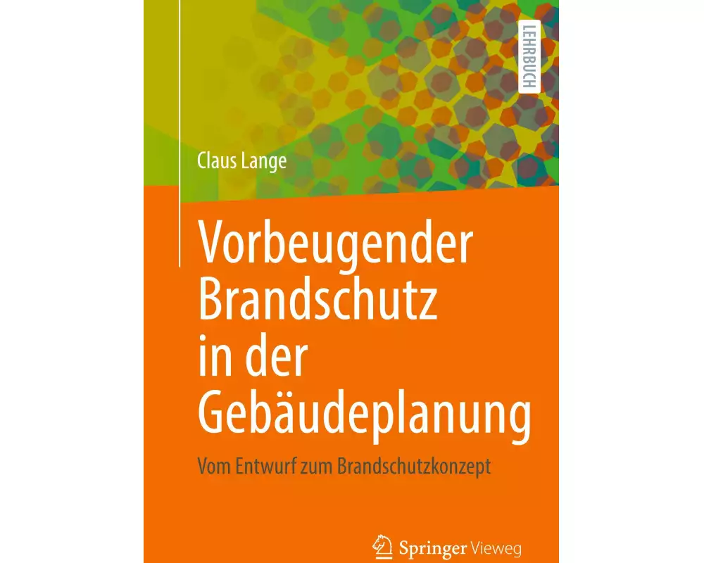 Vorbeugender Brandschutz in der Gebäudeplanung