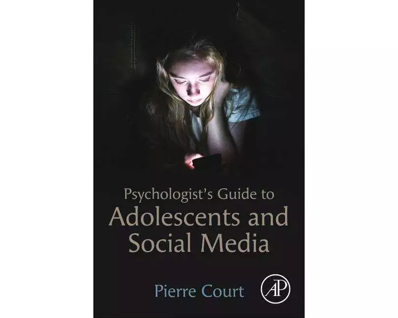 Psychologist's Guide to Adolescents and Social Media