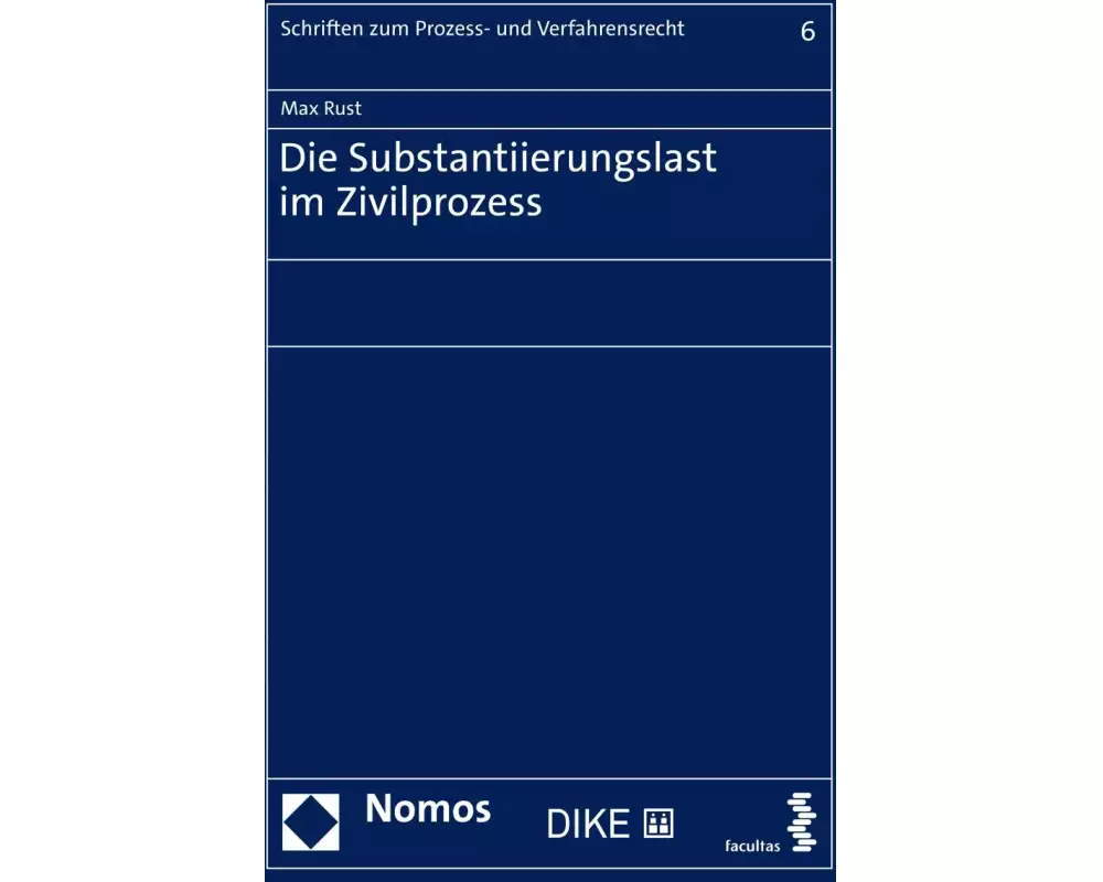 Die Substantiierung im Zivilprozess