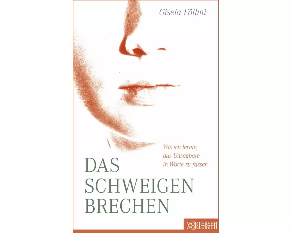 Das Schweigen brechen