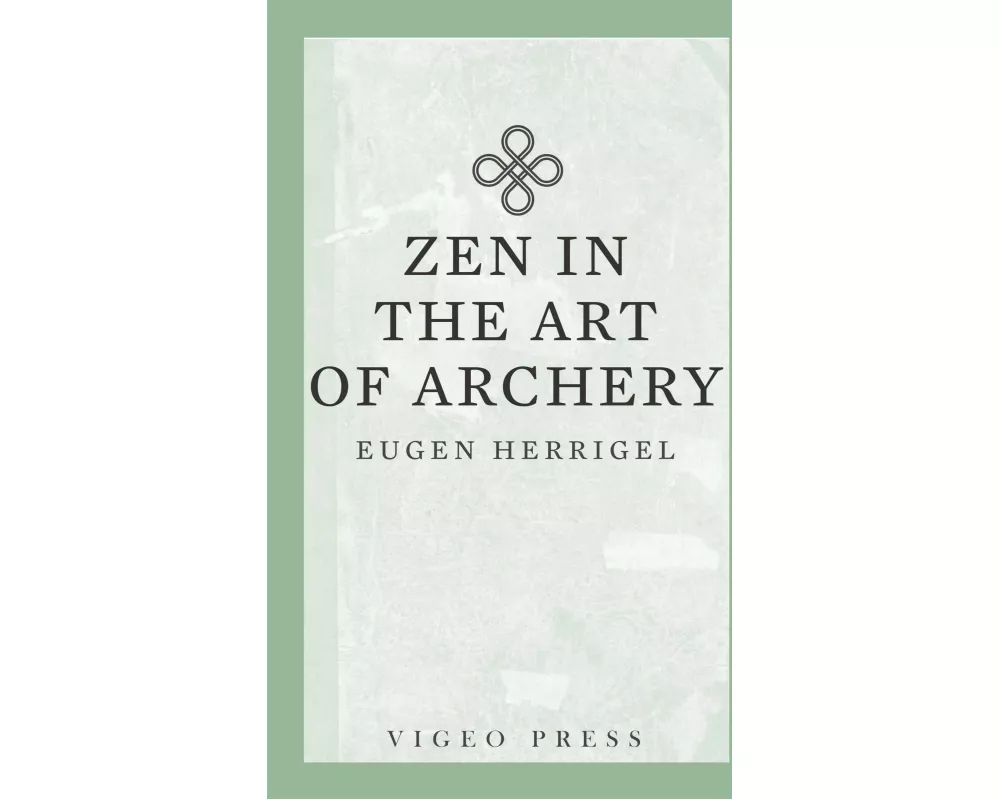 Zen in the Art of Archery