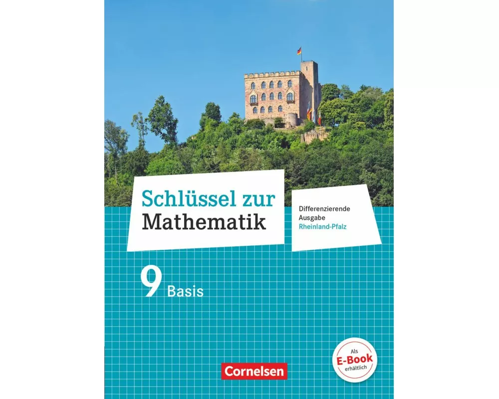 Schlüssel zur Mathematik - Differenzierende Ausgabe Rheinland-Pfalz - 9. Schuljahr