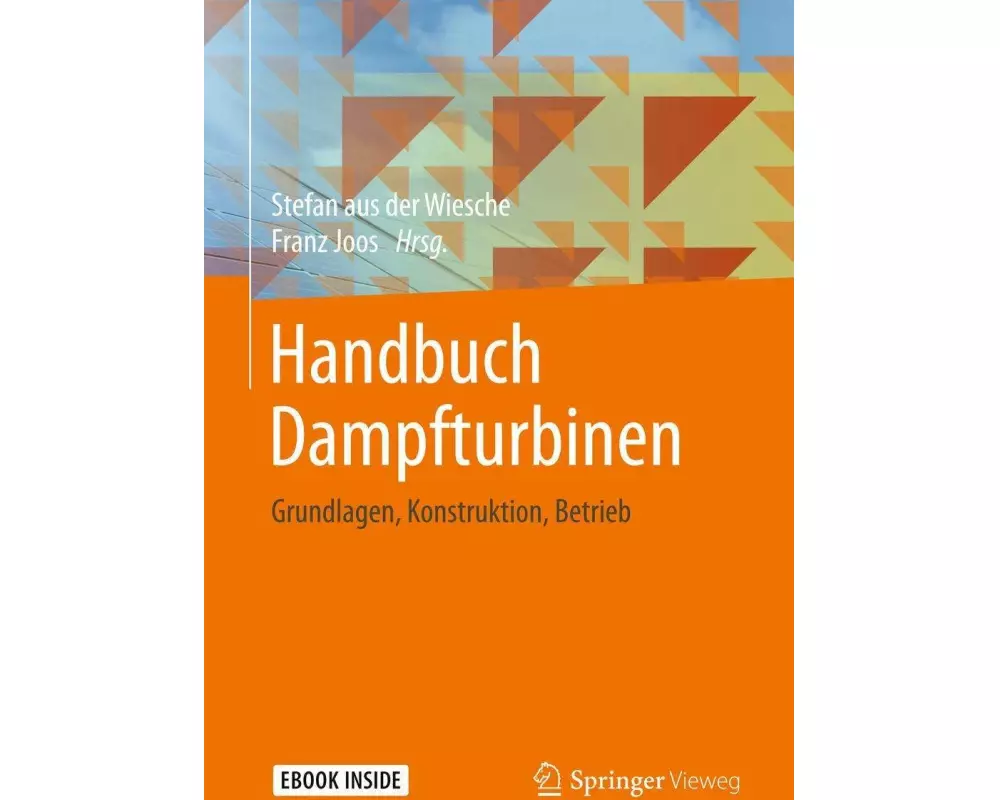 Handbuch Dampfturbinen