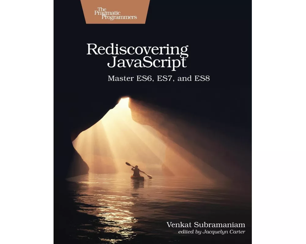 Rediscovering JavaScript