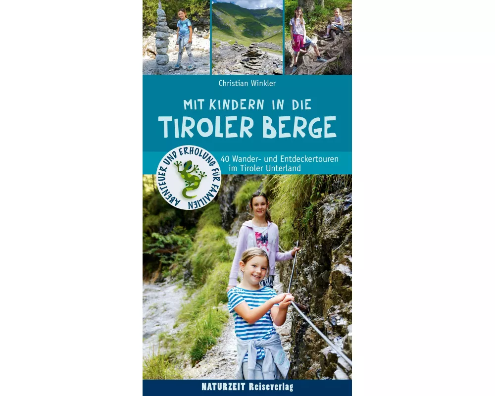 Mit Kindern in die Tiroler Berge