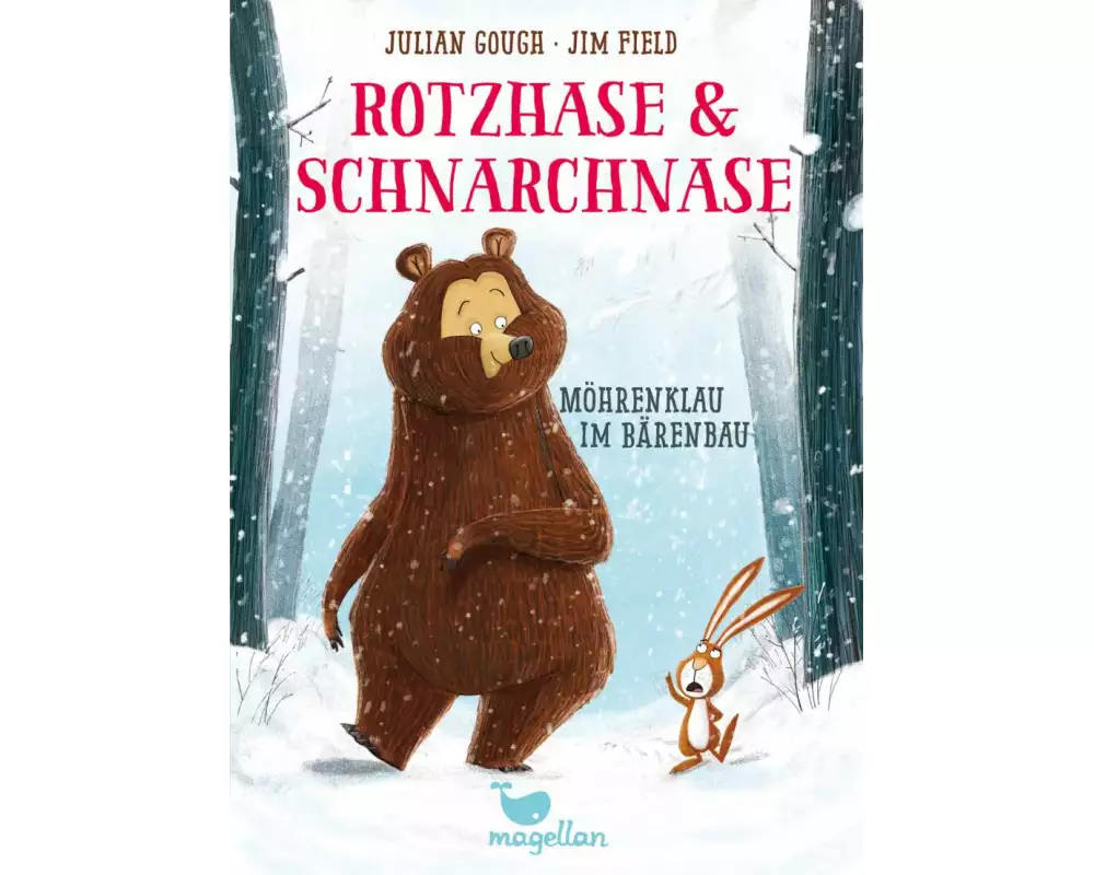 Rotzhase & Schnarchnase - Möhrenklau im Bärenbau