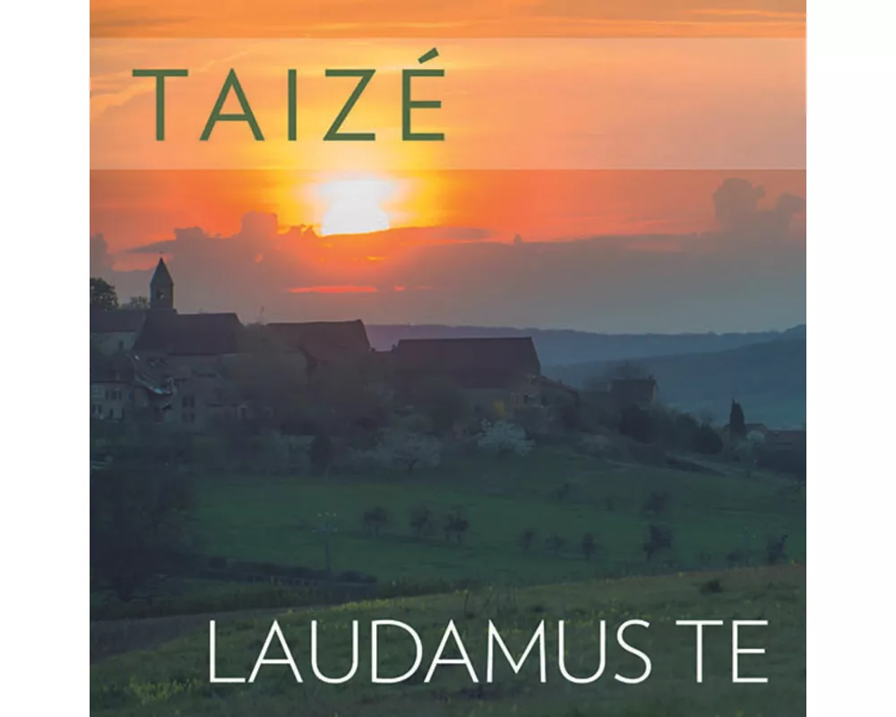 Taiz': Laudamus Te