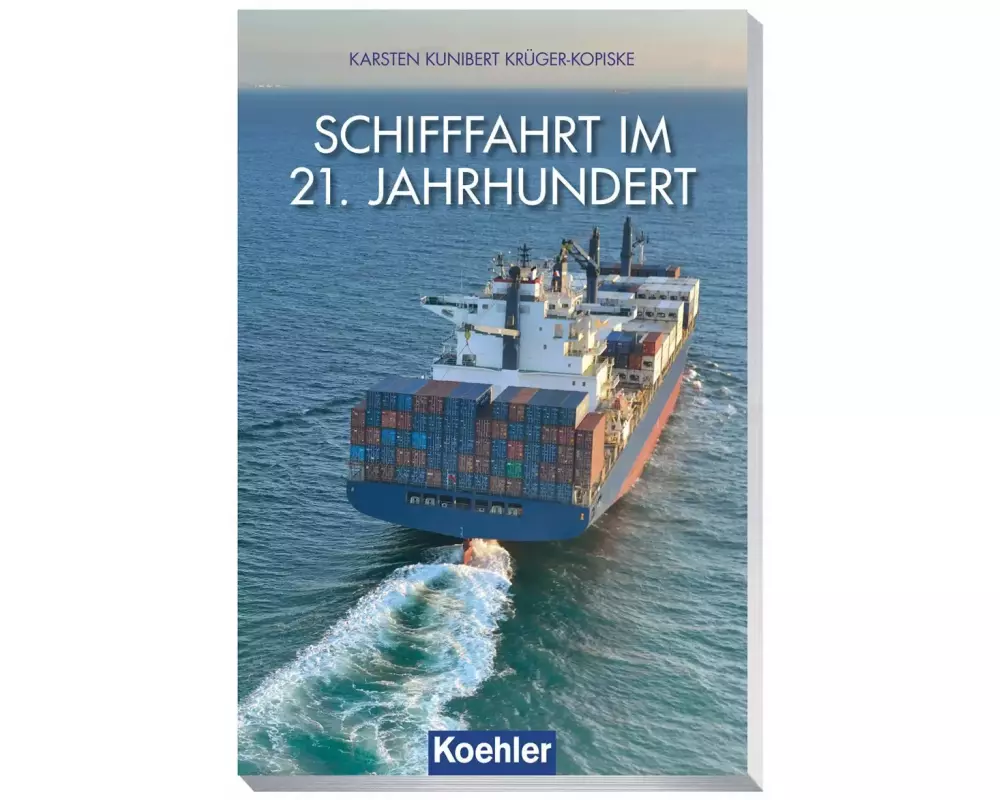 Schifffahrt im 21. Jahrhundert