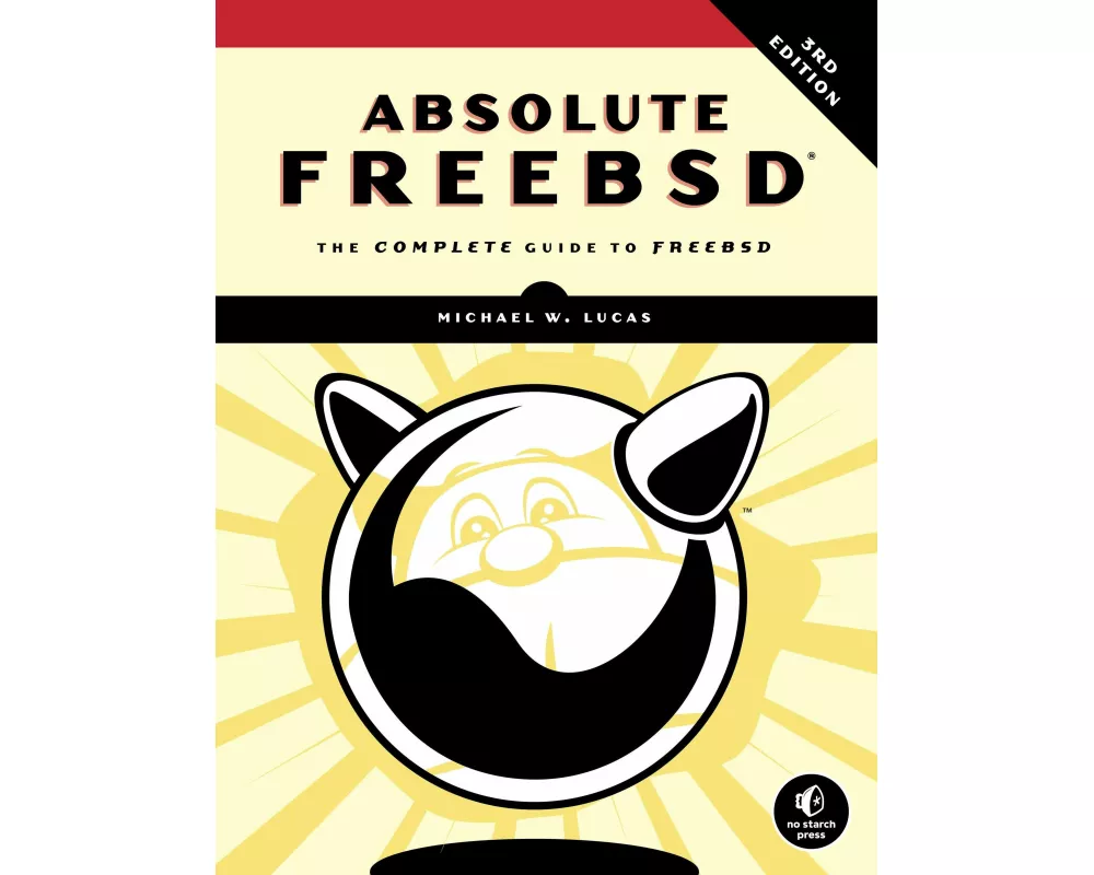 Absolute FreeBSD, 3rd Edition