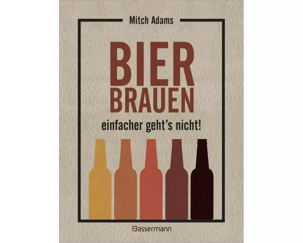 Bier brauen - einfacher geht´s nicht