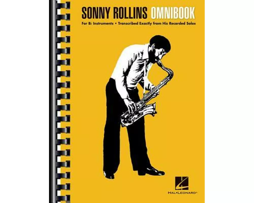 Sonny Rollins Omnibook for B-Flat Instruments Jazz Transcription Songbook with 50 Classic Solos Essential Sheet Music Collection for Saxophonists and