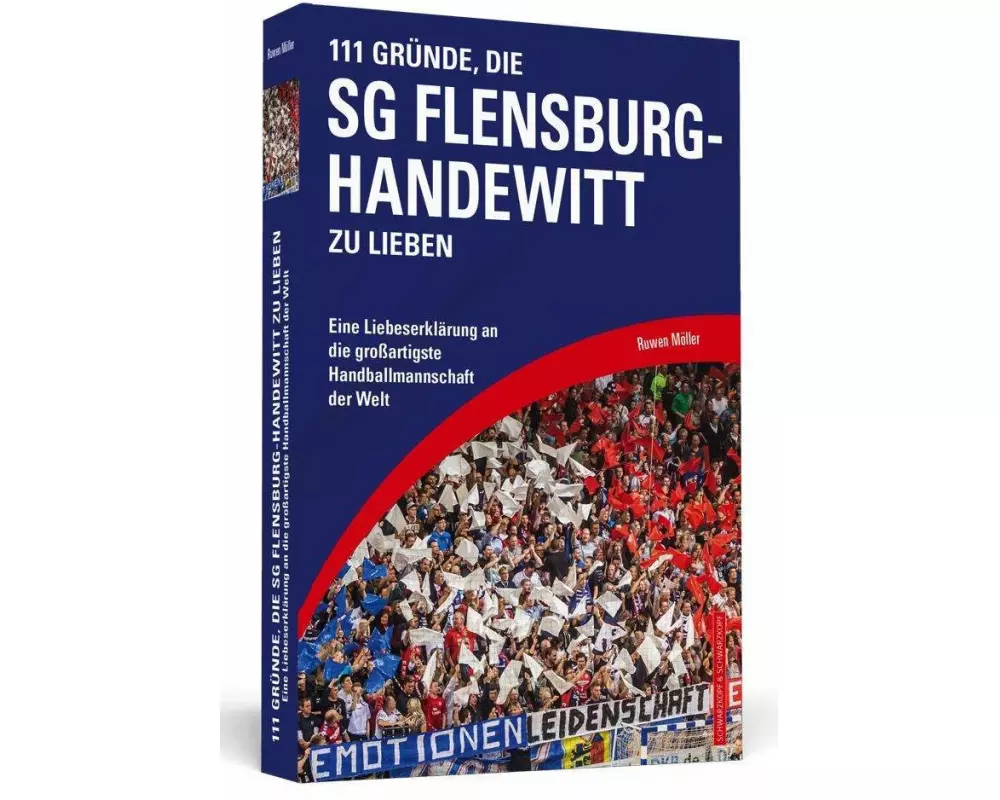111 Gründe, die SG Flensburg-Handewitt zu lieben