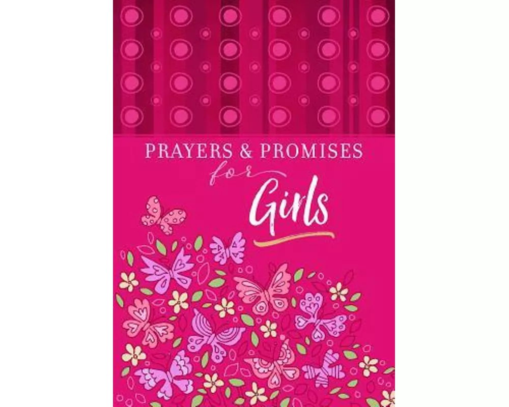 Prayers & Promises for Girls