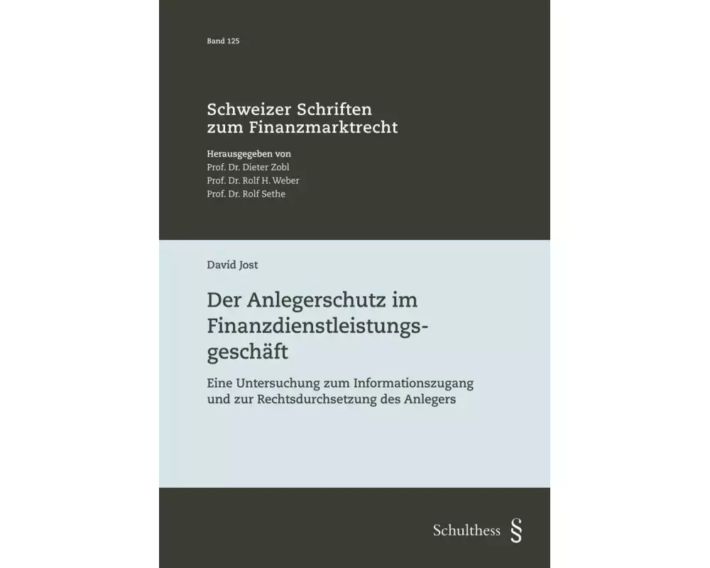 Der Anlegerschutz im Finanzdienstleistungsgeschäft