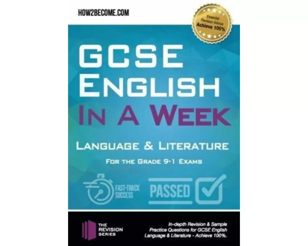 GCSE English in a Week: Language & Literature