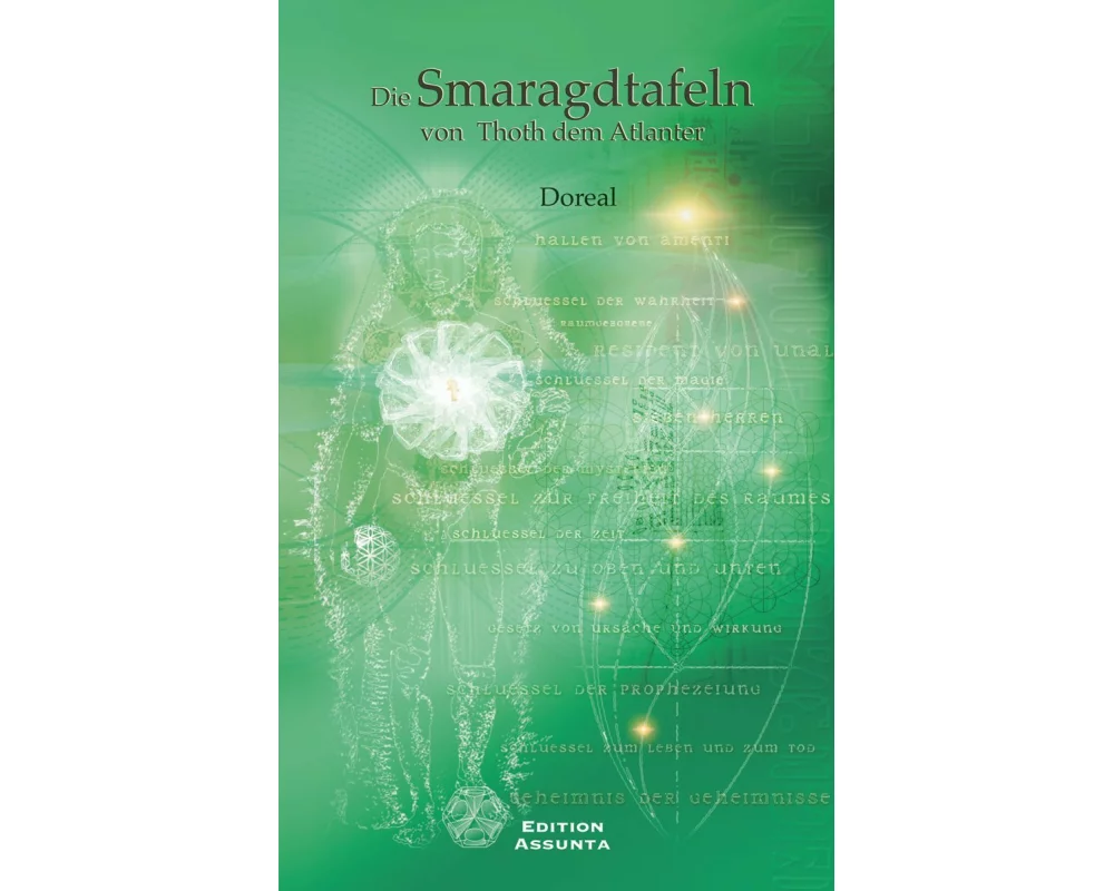 Die Smaragdtafeln von Thoth dem Atlanter