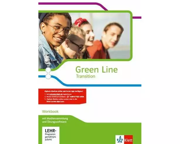 Green Line Transition. Workbook mit Nutzerschlüssel und Übungssoftware Klasse 10 (G8), Klasse 11 (G9)